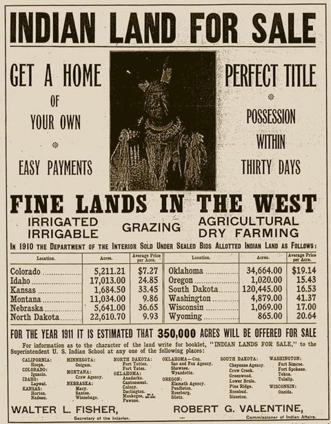 Indian Land for Sale: United States Department of the Interior advertisement offering 'Indian Land for Sale'. The man pictured is a Yankton Sioux named Not Afraid Of Pawnee.