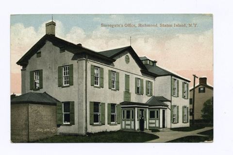 Surrogate's Office, Richmond, Staten Island, N.Y (NYPL b15279351-104593): * Postcard categories and title comments in brackets [ ] provided by collector, Catherine Robinson.